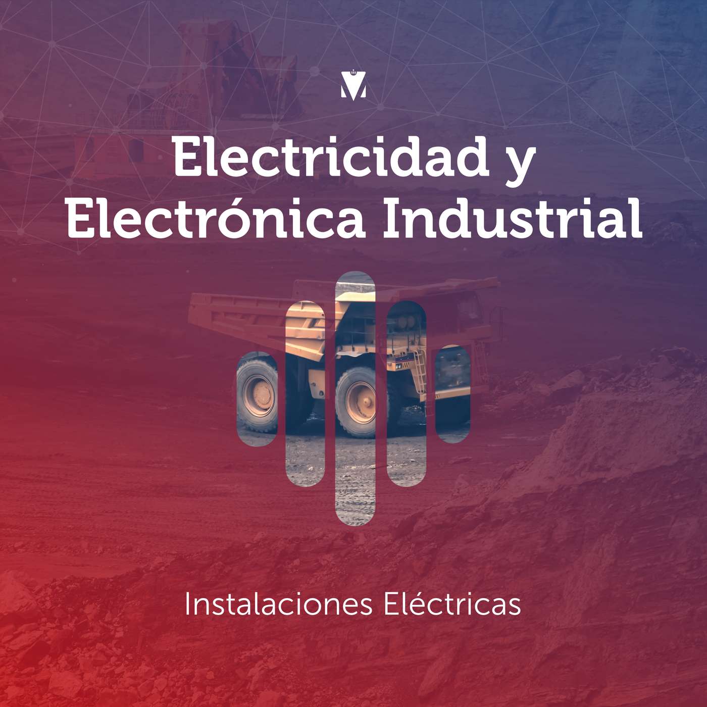 3 - ELECTRICIDAD Y ELECTRÓNICA INDUSTRIAL: Instalaciones Eléctricas episode artwork