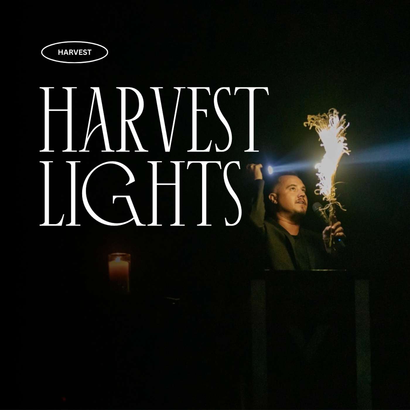 Harvest Lights | Paul Daugherty | Harvest Pt 5