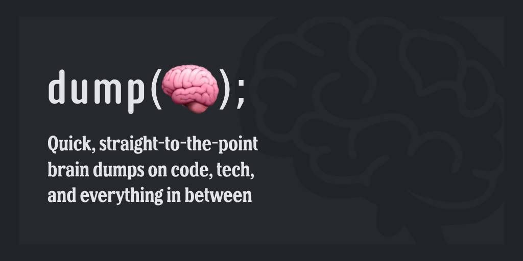 dump(&eth;&sect;&nbsp;); // Brain Dump