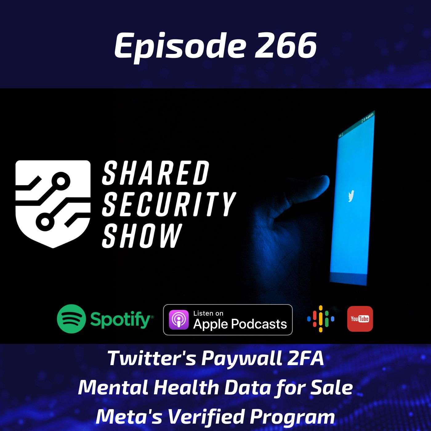 Twitter’s Paywall 2FA, Mental Health Data for Sale, Meta’s Verified Program episode artwork
