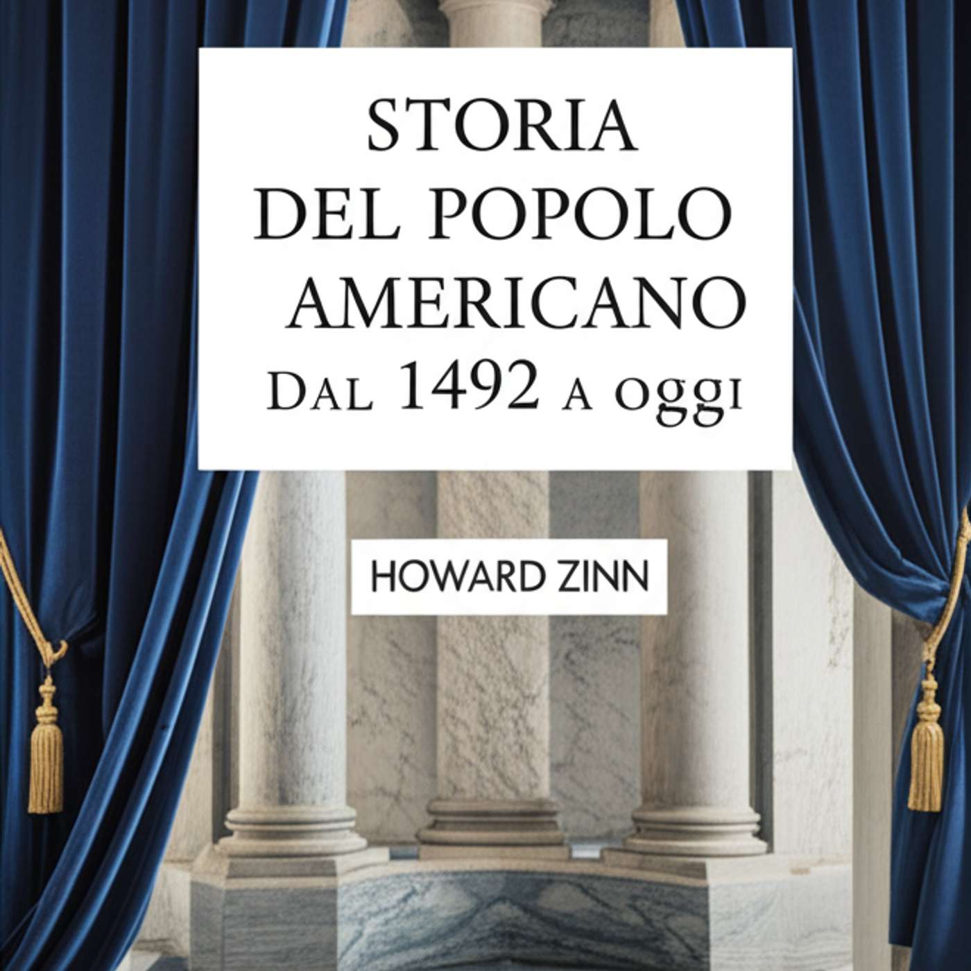 Storia del popolo americano dal 1492 a oggi