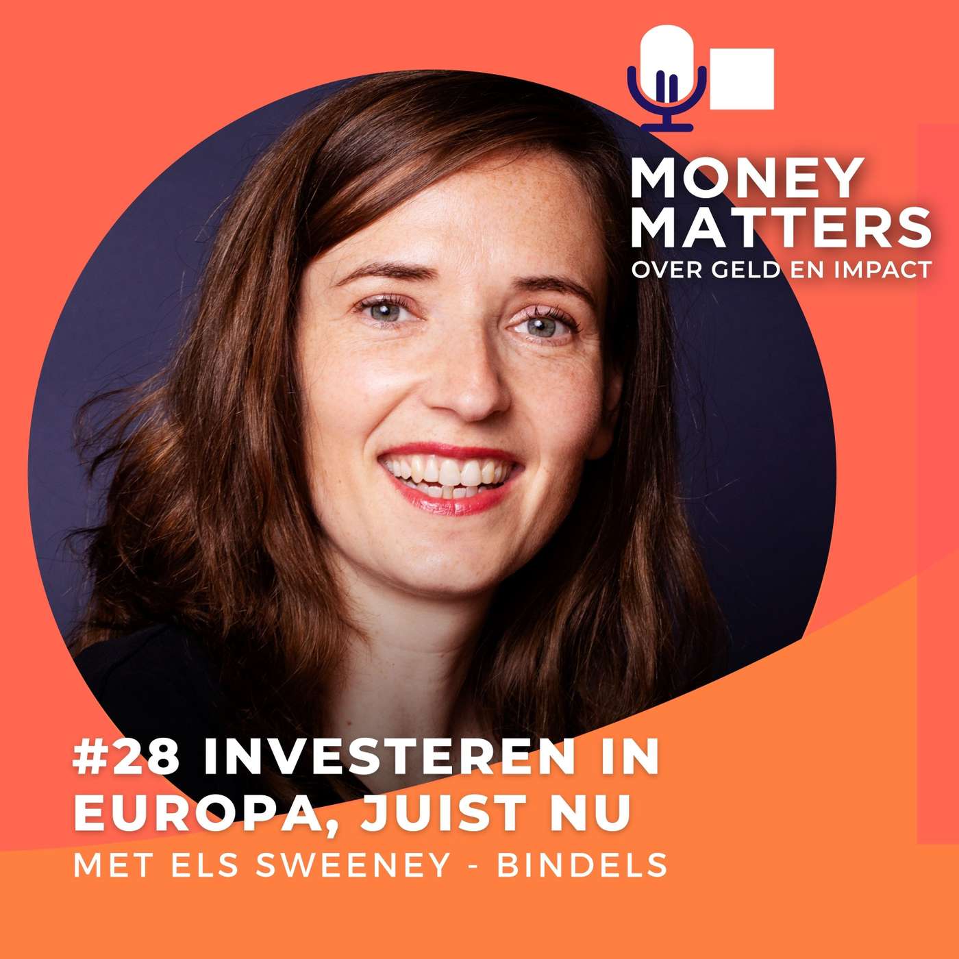 Investeren in Europa, juist nu. Met Els Sweeney-Bindels (#28) episode artwork