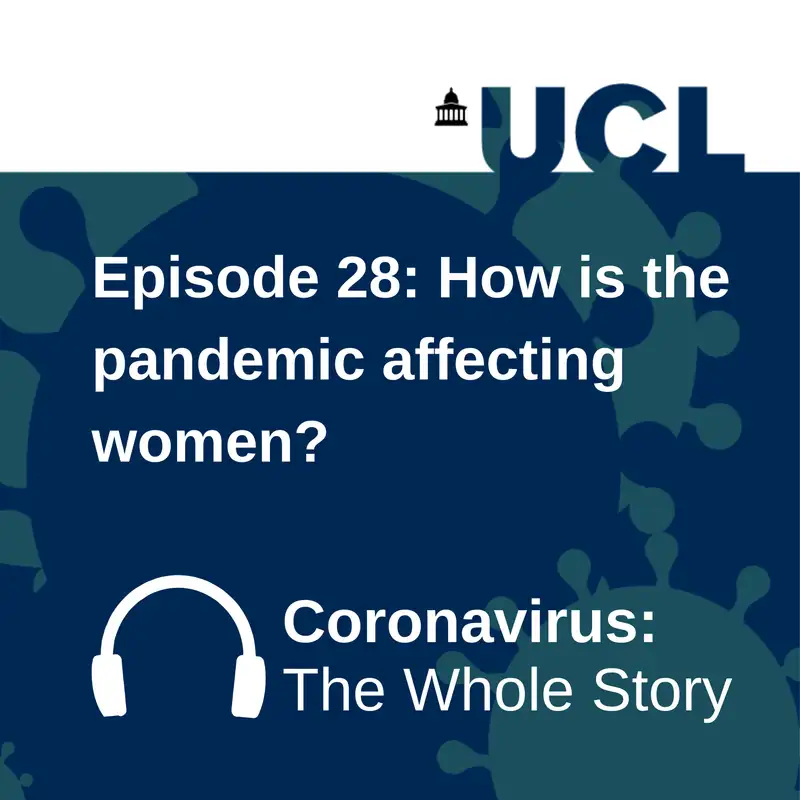 How is the pandemic affecting women? | Coronavirus: The Whole Story