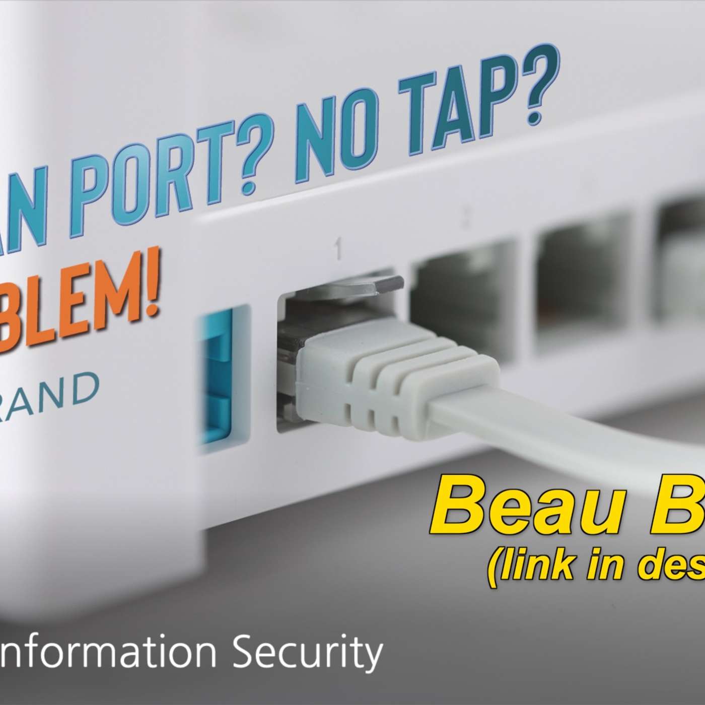 Webcast: No SPAN Port? No Tap? No Problem!