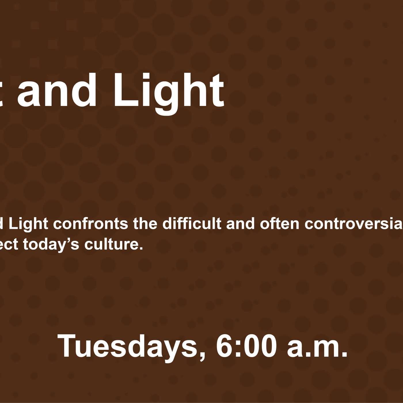 Salt & Light | 07.28.26 episode artwork