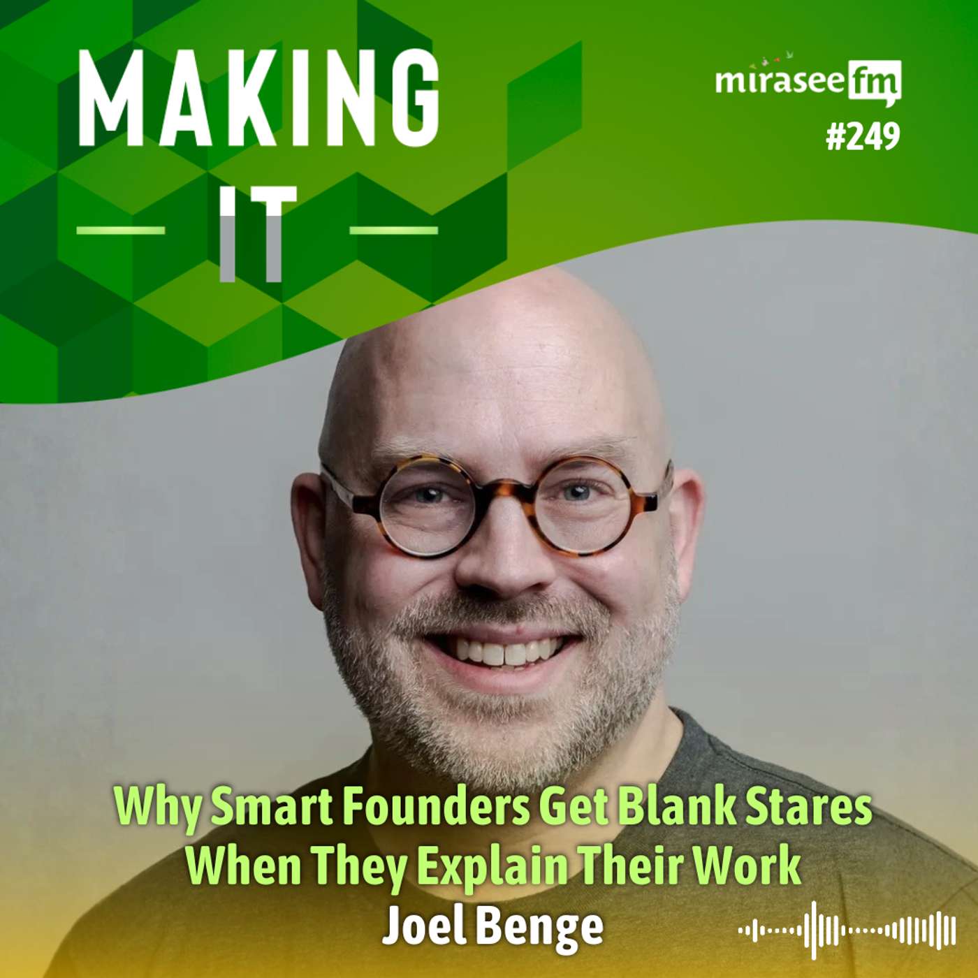 Why Smart Founders Get Blank Stares When They Explain Their Work
