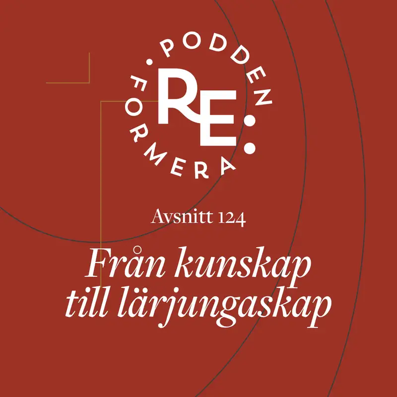 Avsnitt 124 - Från kunskap till lärjungaskap 