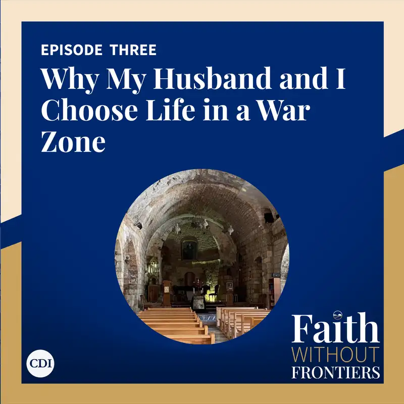 Why My Husband and I Choose Life in a War Zone | Carla