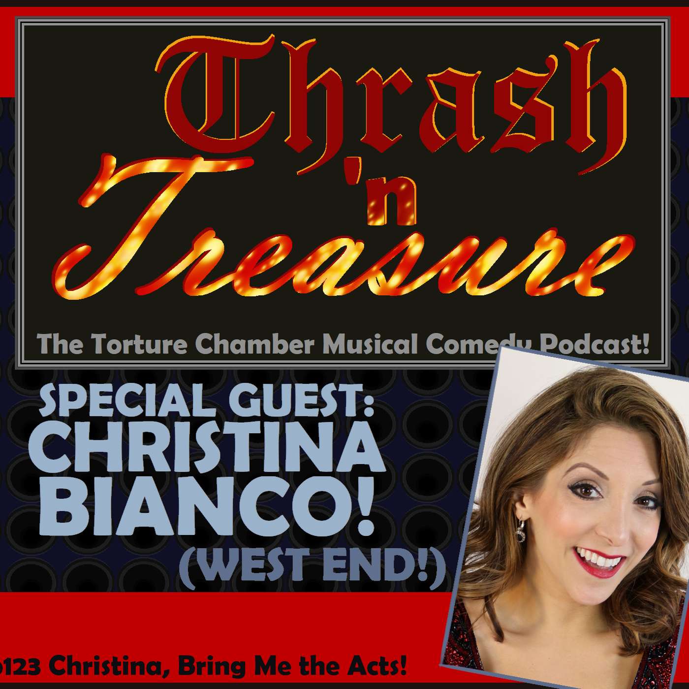 Ep123 Christina, Bring Me the Acts! w/ Christina Bianco! (West End!) episode artwork