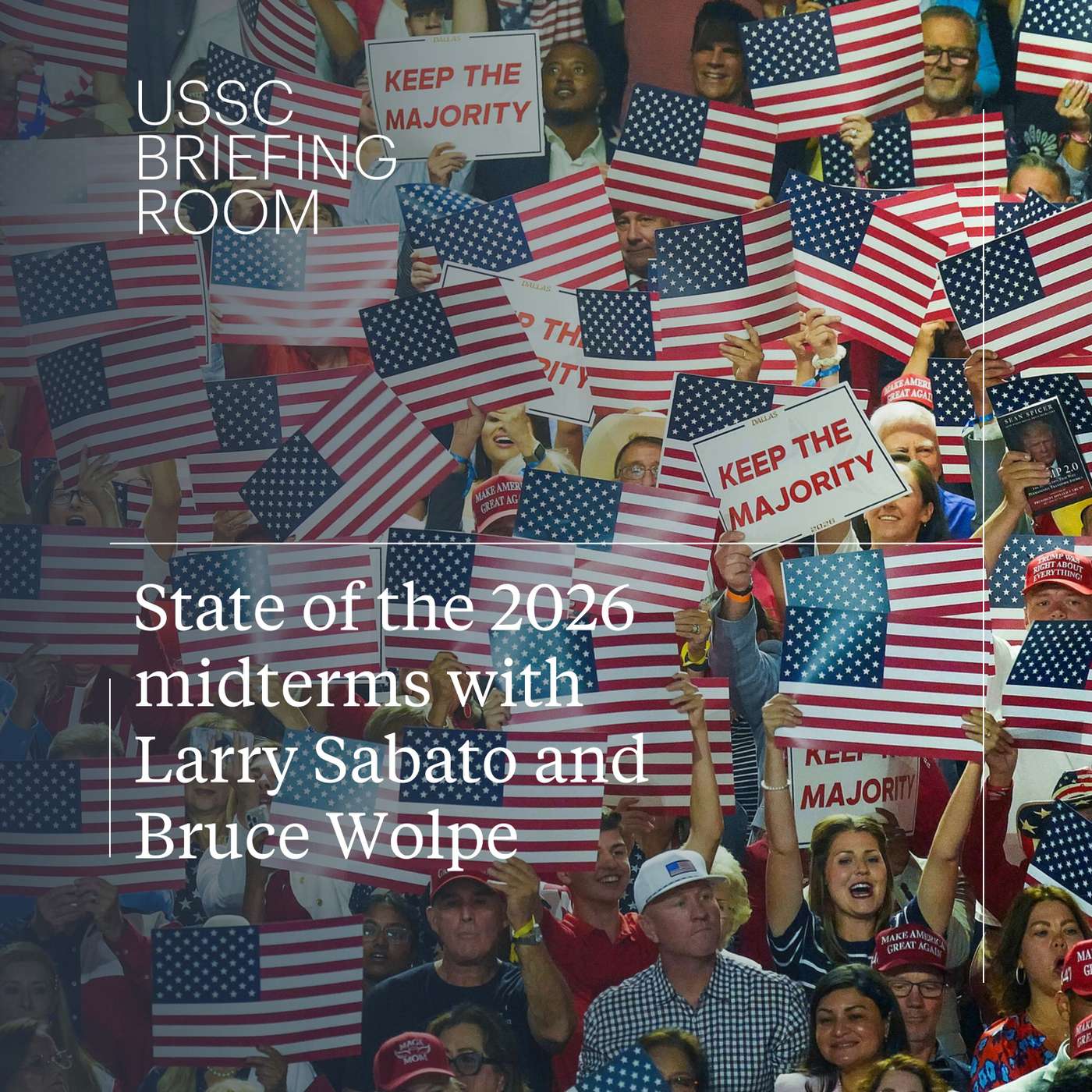 State of the 2026 midterms with Larry Sabato and Bruce Wolpe episode artwork