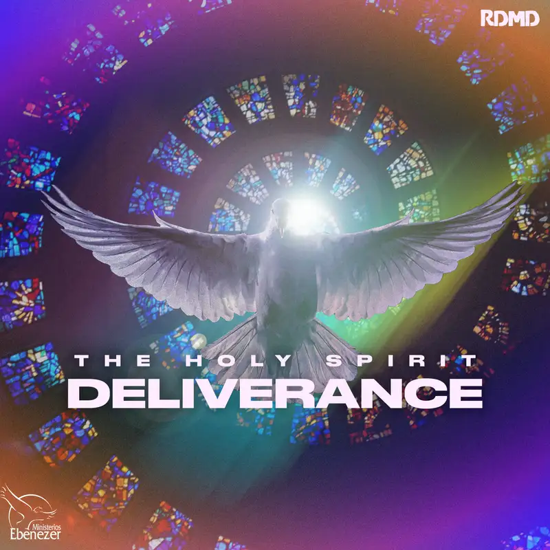 The Holy Spirit: Deliverance