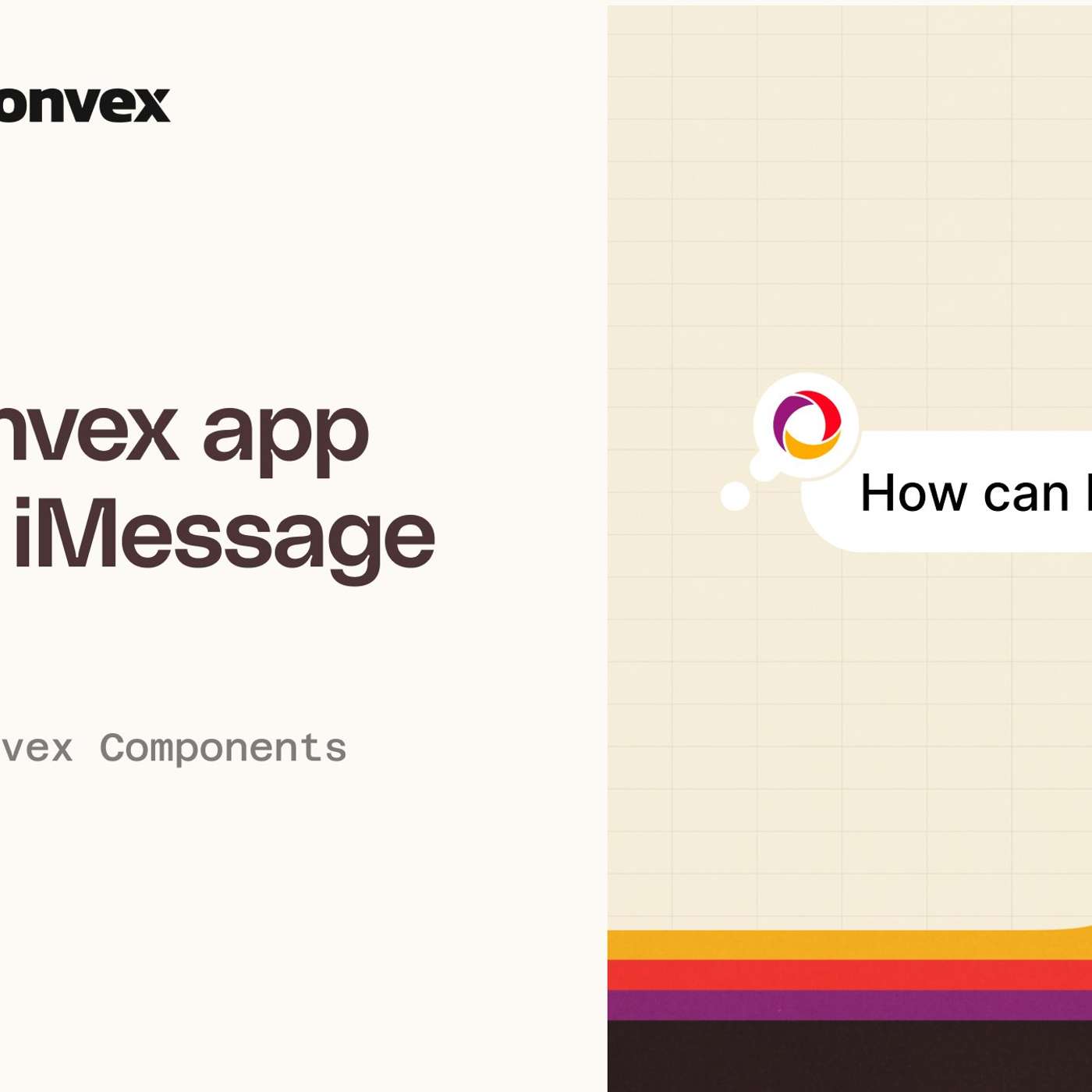 Your Convex Agent Can Send and Receive iMessage with Photon