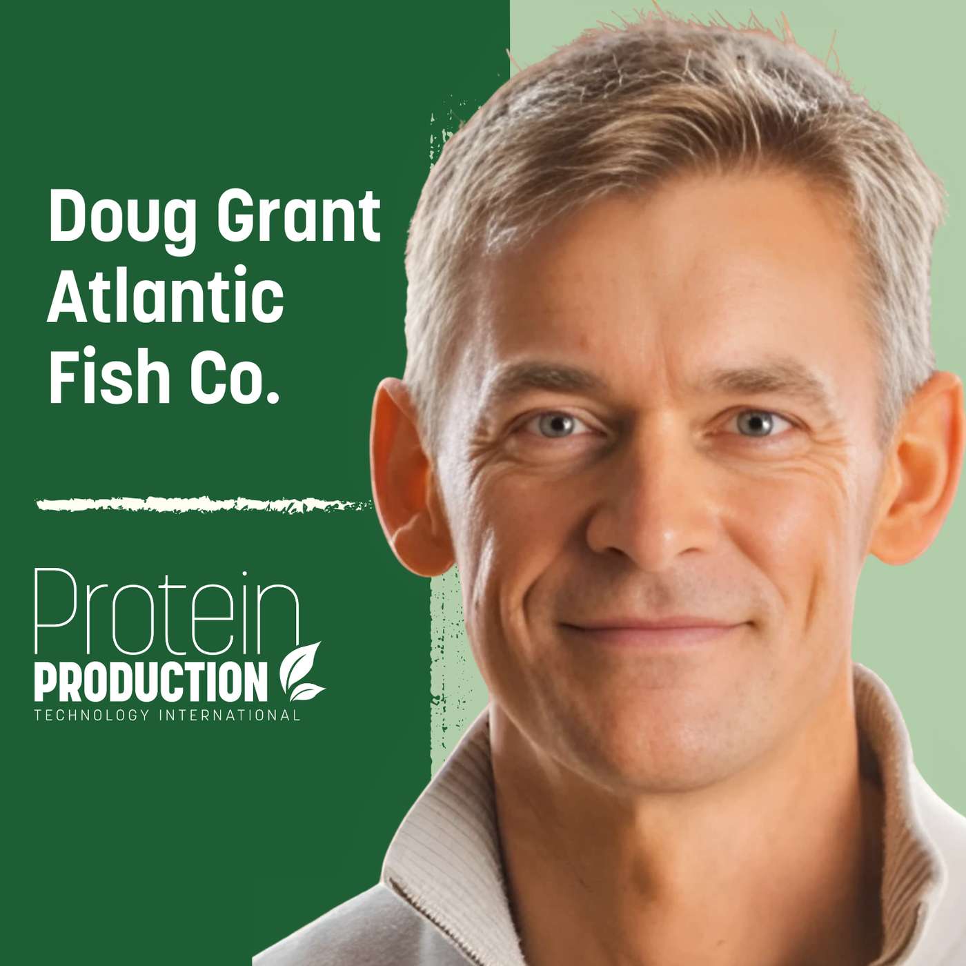 Special Episode: Doug Grant - Atlantic Fish Co.