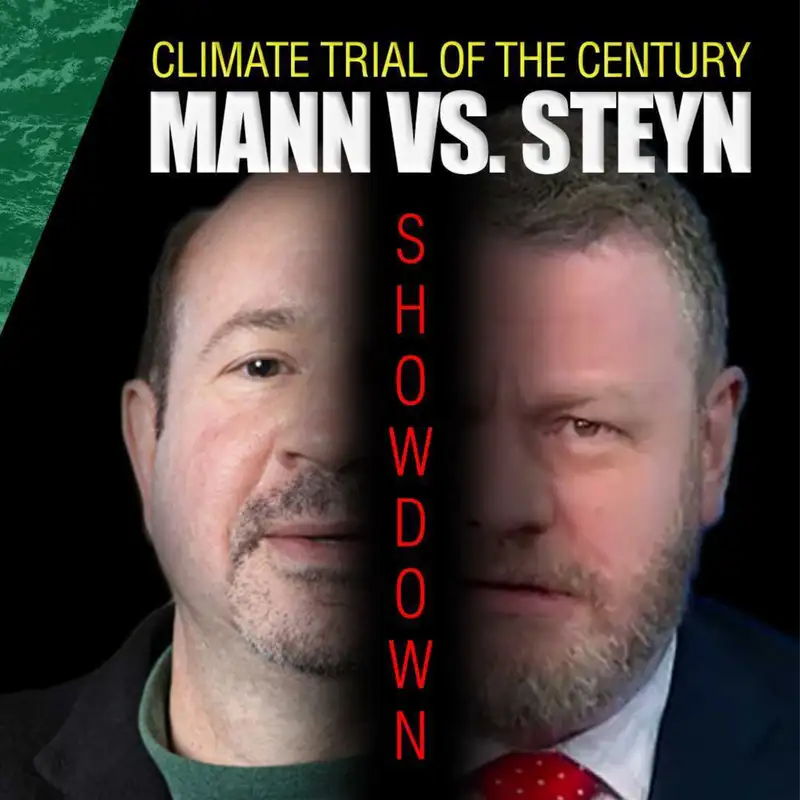 Climate Trial of the Century: Mann vs Steyn