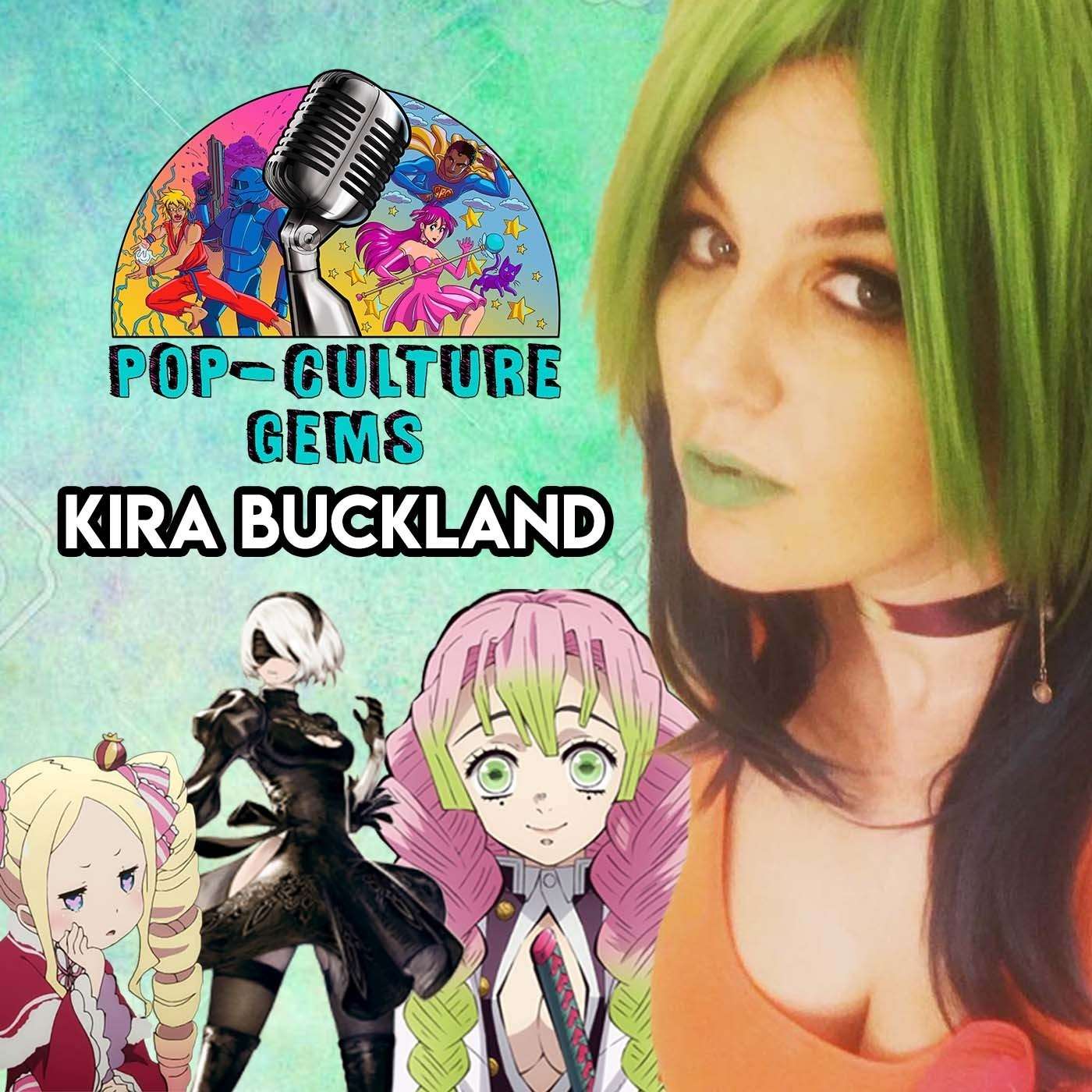 Pop-Culture Gems: Kira Buckland
