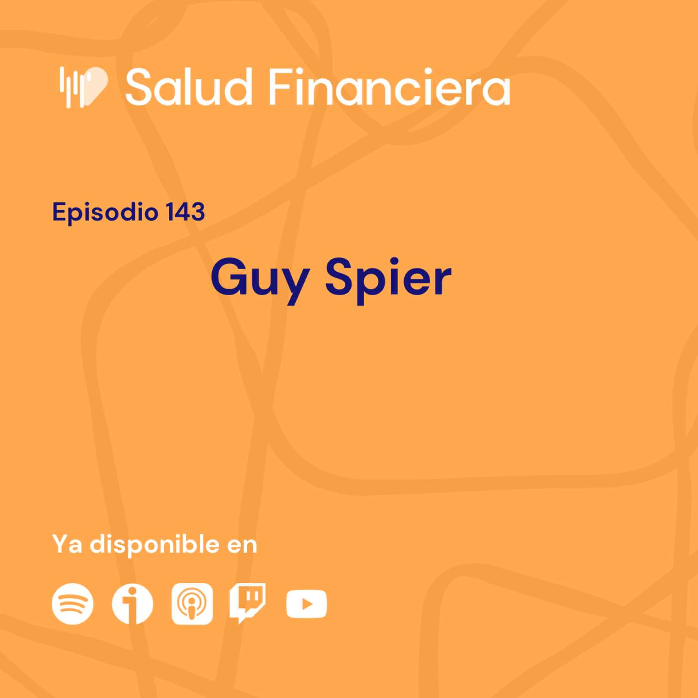 Salud Financiera #143: Guy Spier