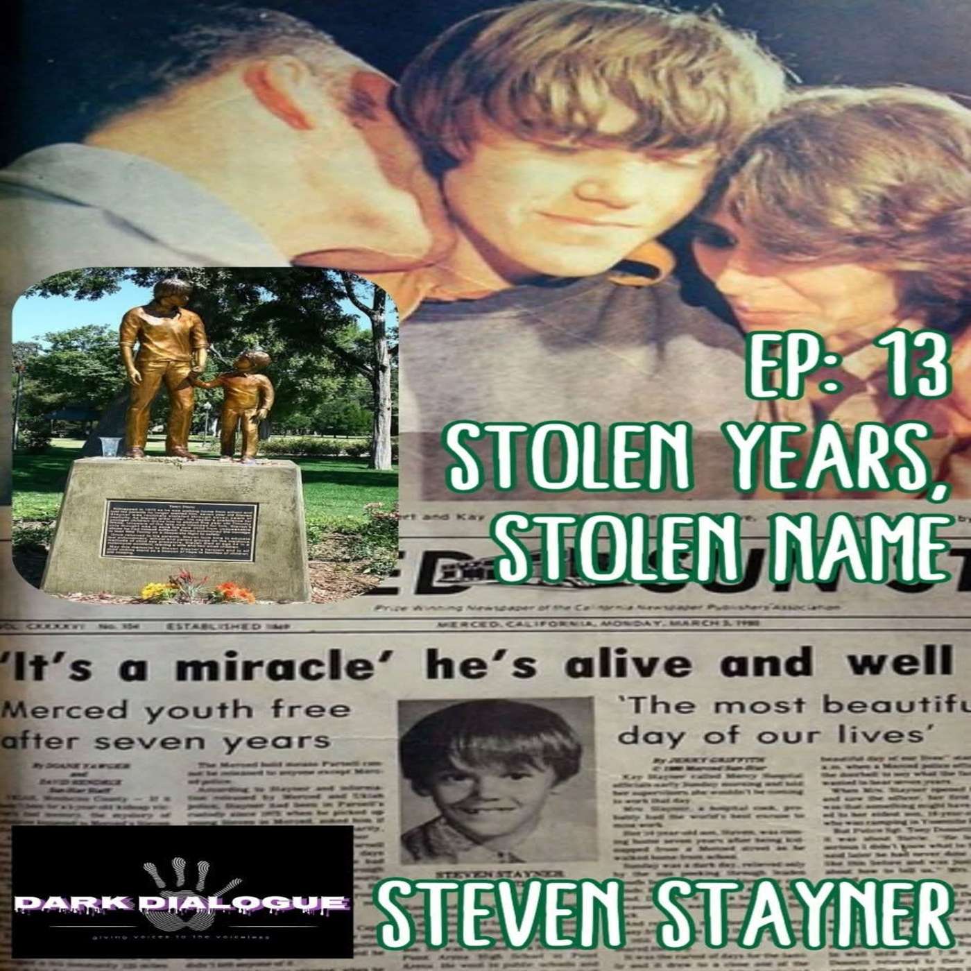 Stolen Name: Steven Stayner’s Fight For Freedom episode artwork