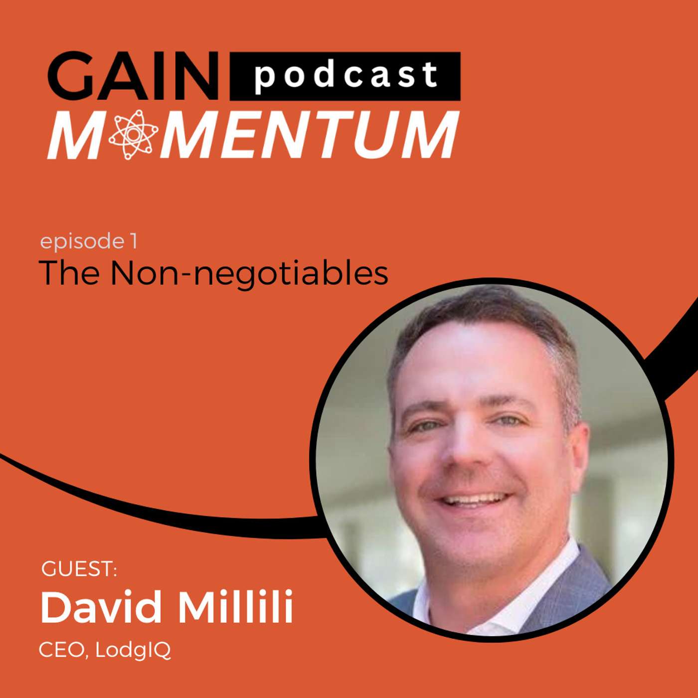 The Non-negotiables | with David Millili episode artwork