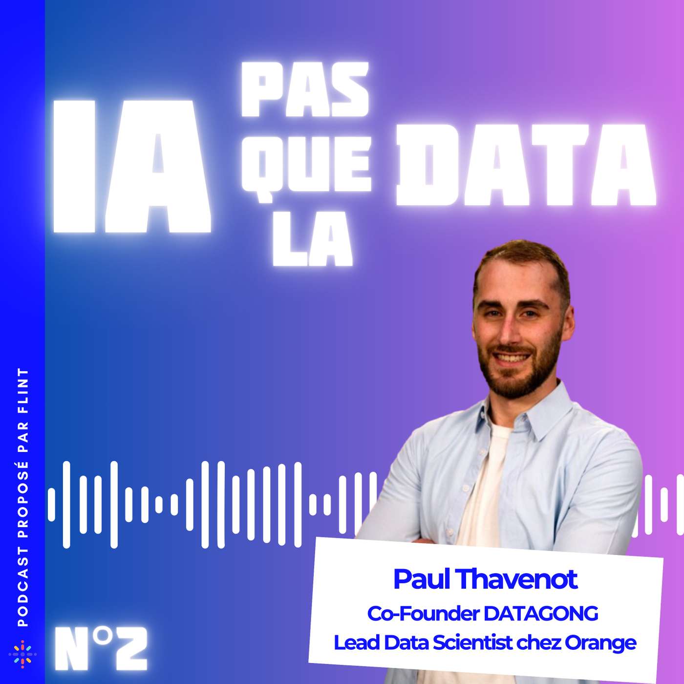 IA pas que la Data - Reprendre le contrôle sur tout ce qui se dit autour de l’intelligence artificielle