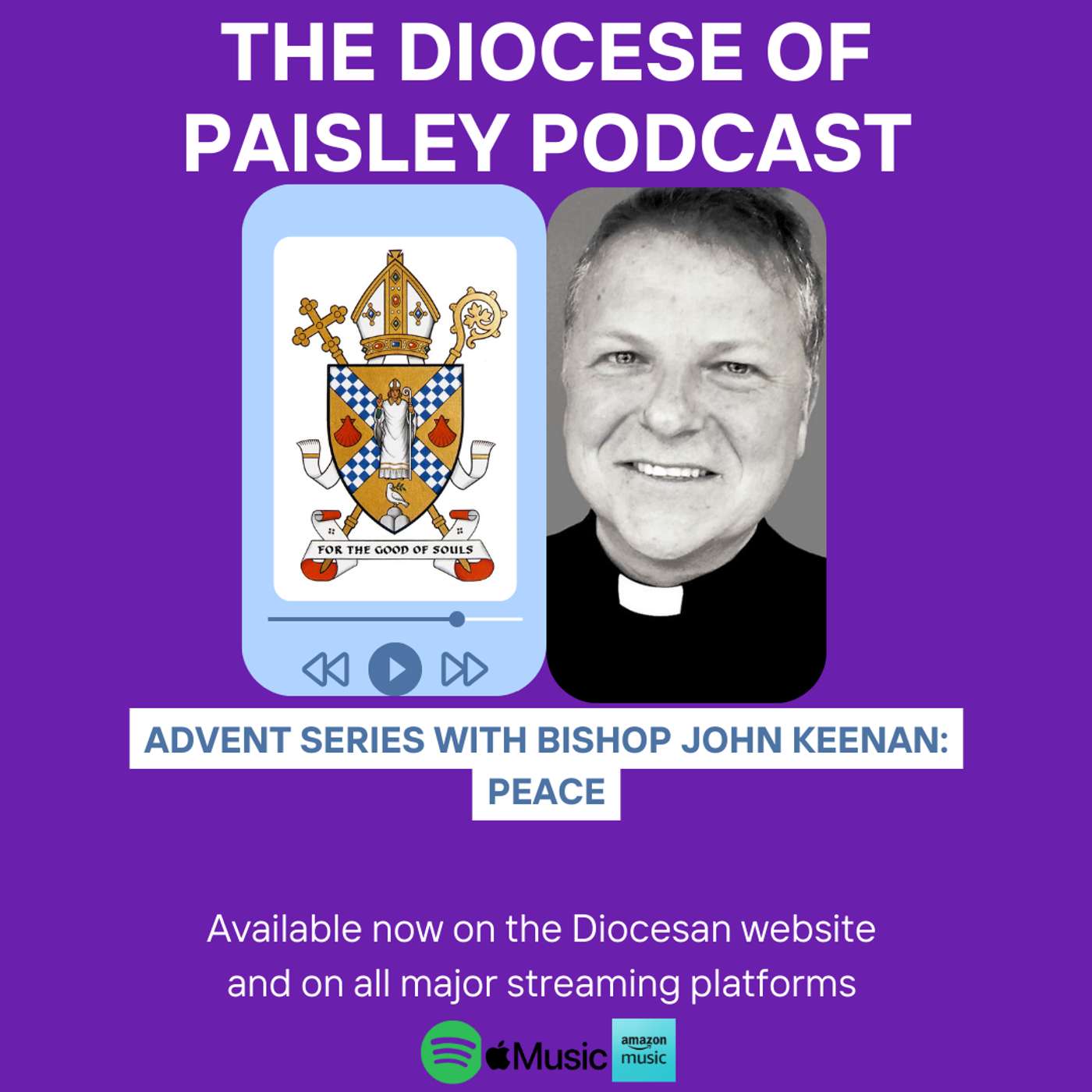 Advent and Christmas series with Bishop John Keenan: Peace episode artwork