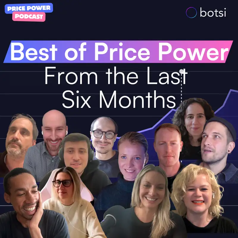 Best of Price Power Podcast from the Last 6 Months | Price Power Podcast Ep. 17