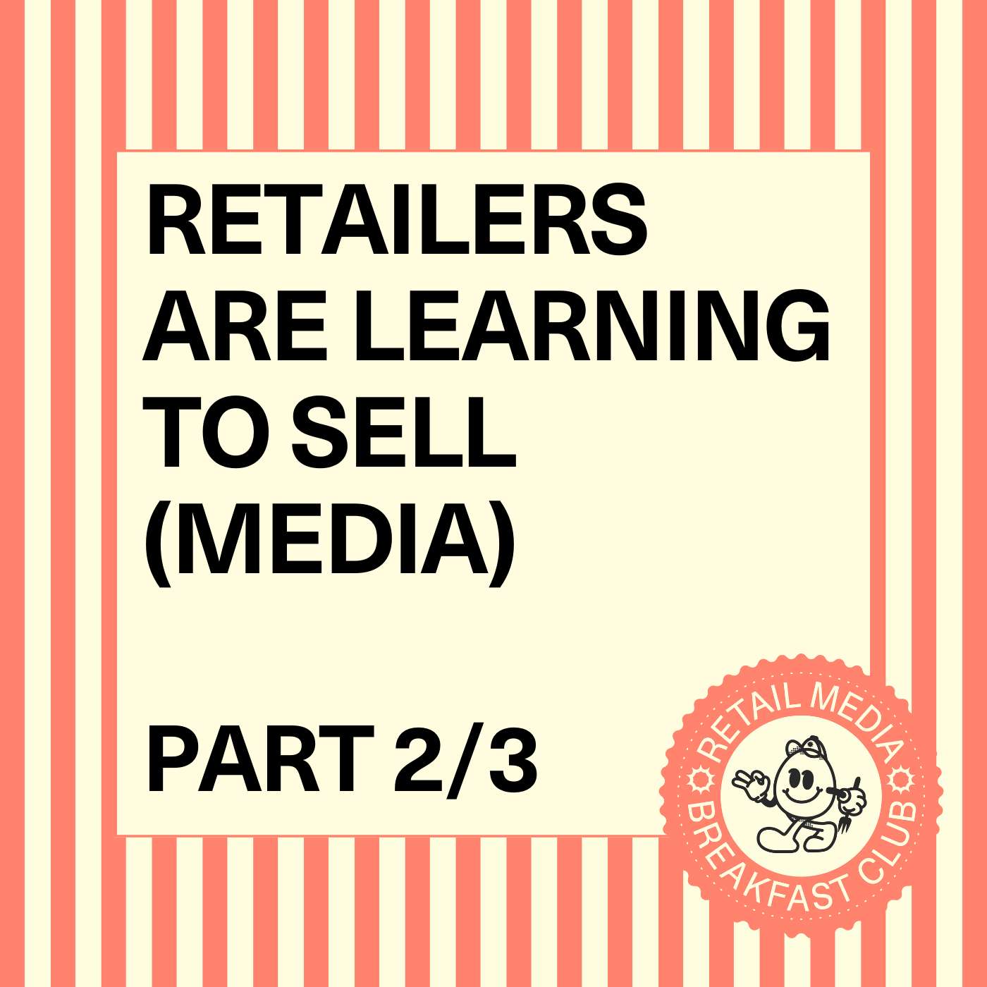 Retailers Are Learning to Sell—But This Time, It’s Media (Part 2/3): The Retail Media Tech Stack