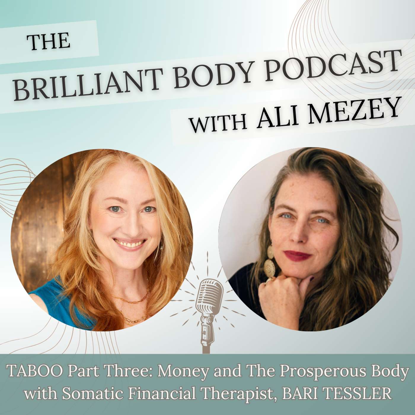 The Brilliant Body Podcast with Ali Mezey