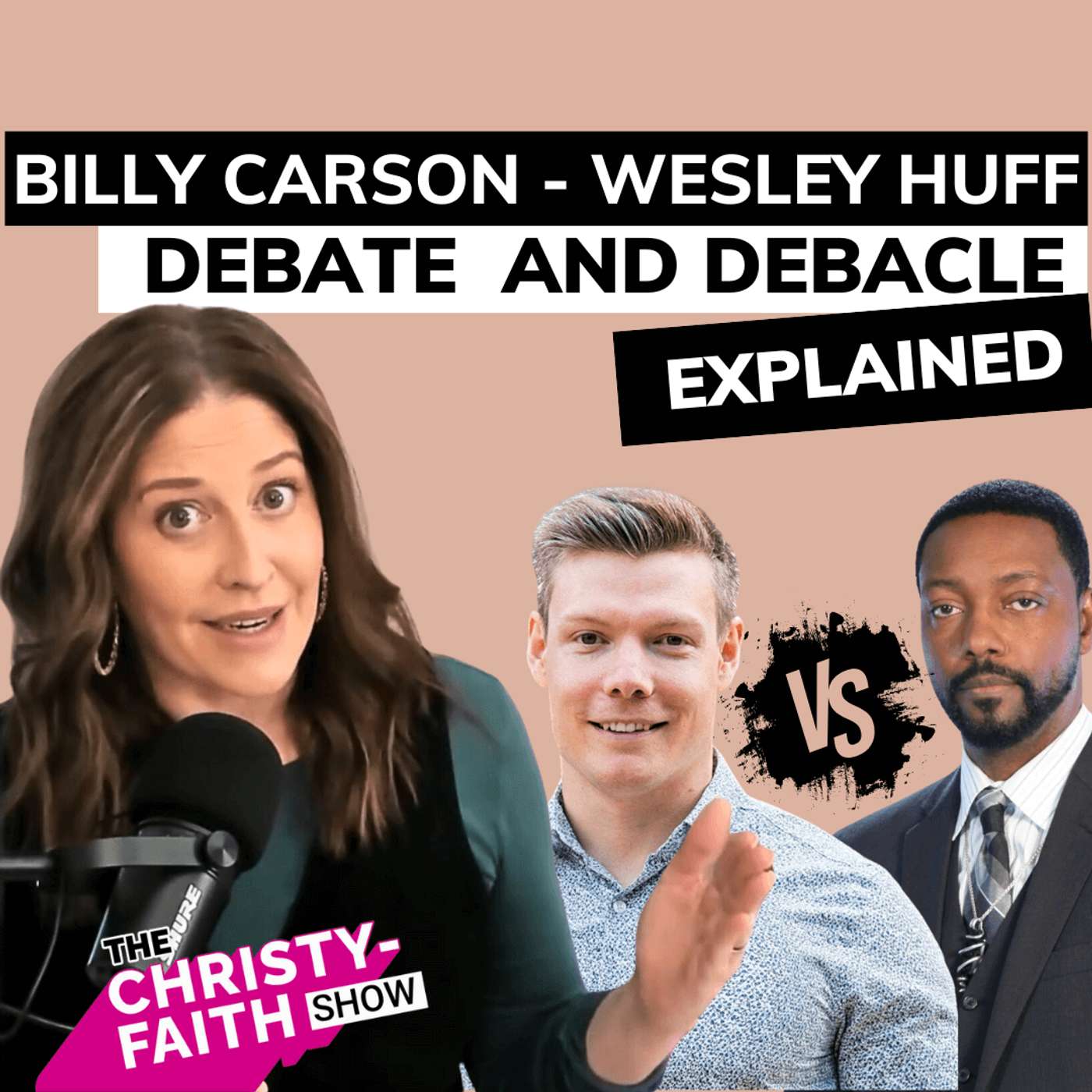 Ep. 49 - Billy Carson - Wesley Huff Debate and Debacle Explained