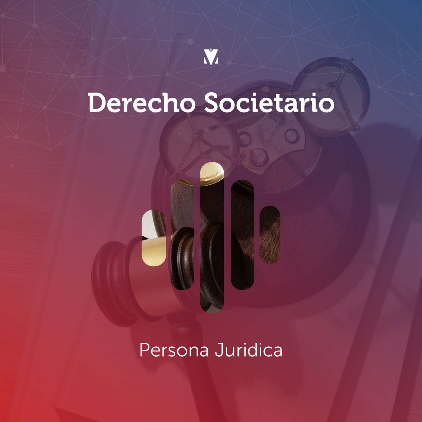 2 - DERECHO SOCIETARIO: Persona Jurídica episode artwork