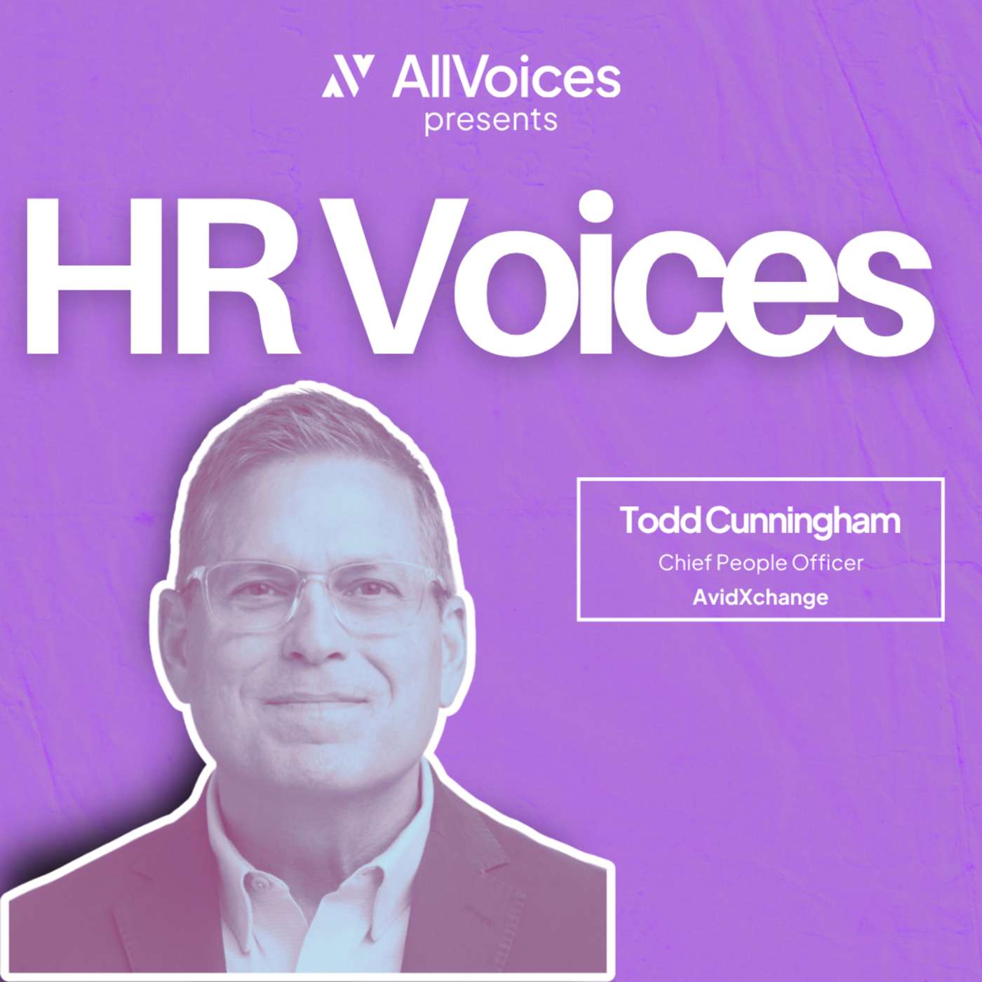Todd Cunningham, Chief People Officer at AvidXchange