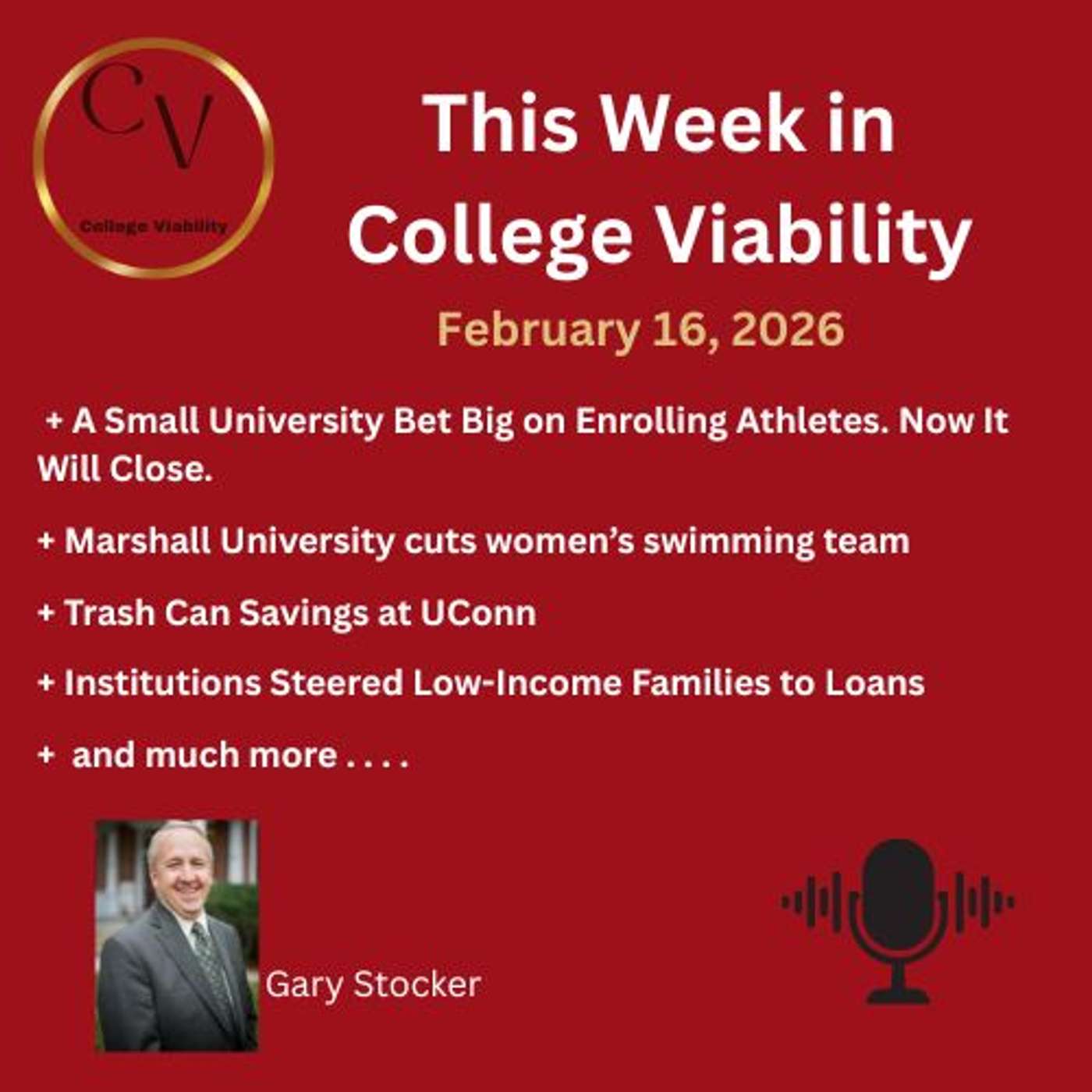 This Week In College Viability (TWICV) for Feb 16, 2026