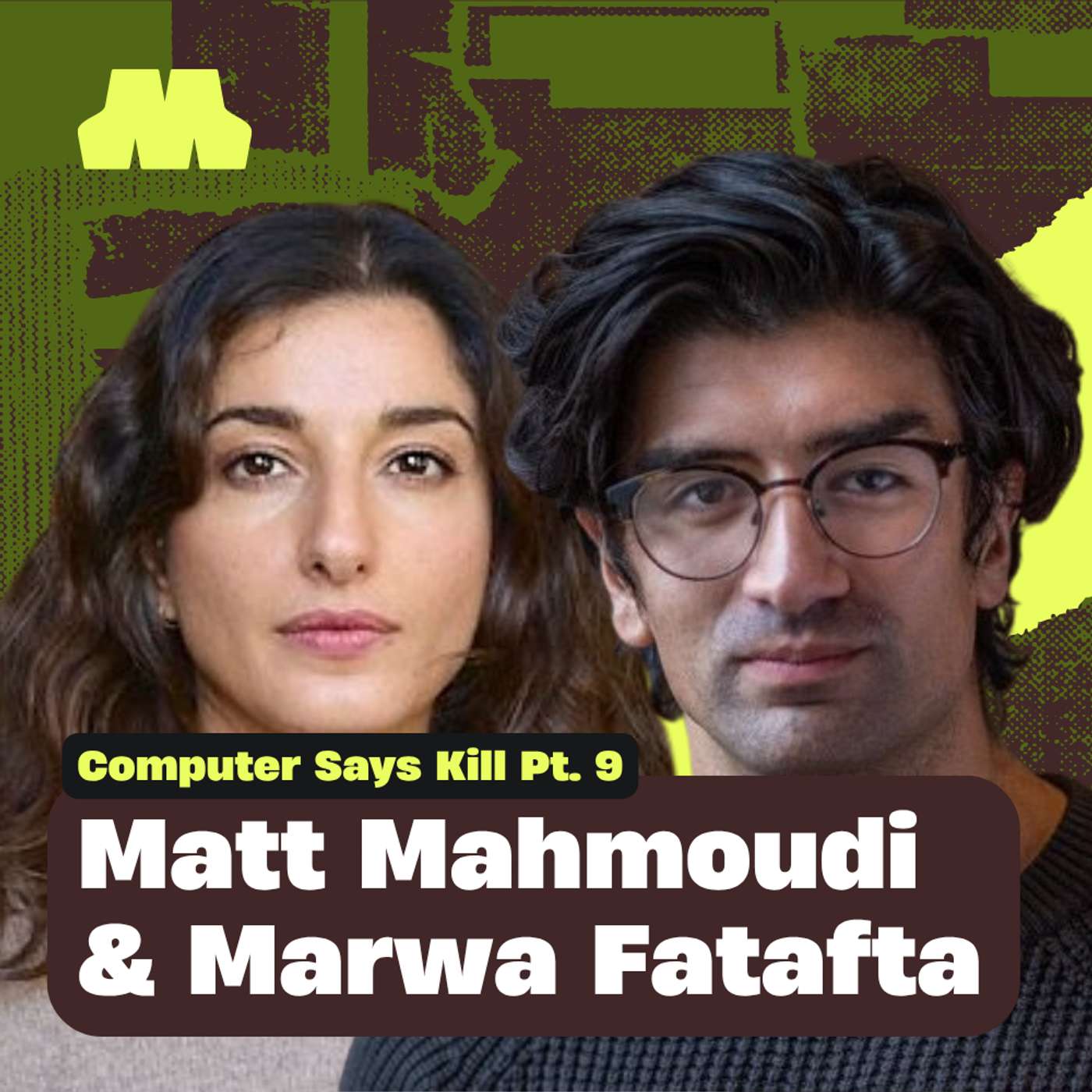 Computer Says Kill: How To Say No w/ Matt Mahmoudi and Marwa Fatafta episode artwork