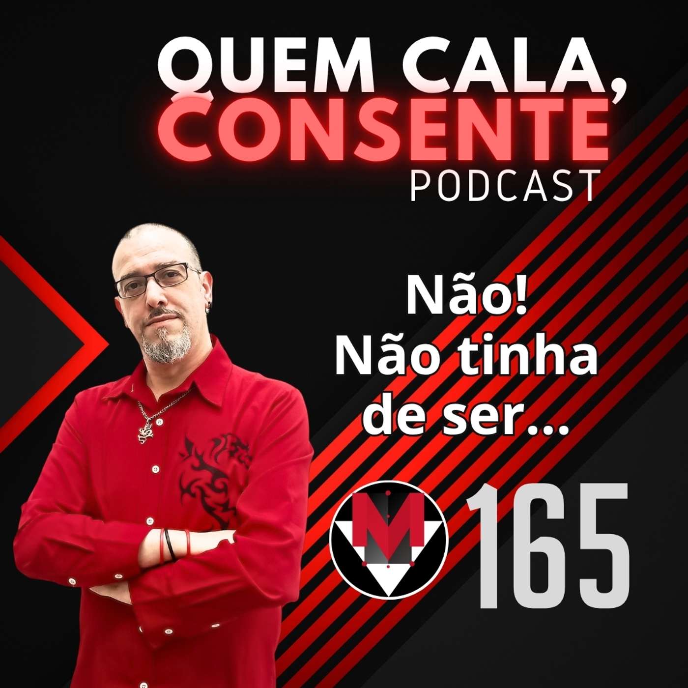 Não! Não tinha de ser...