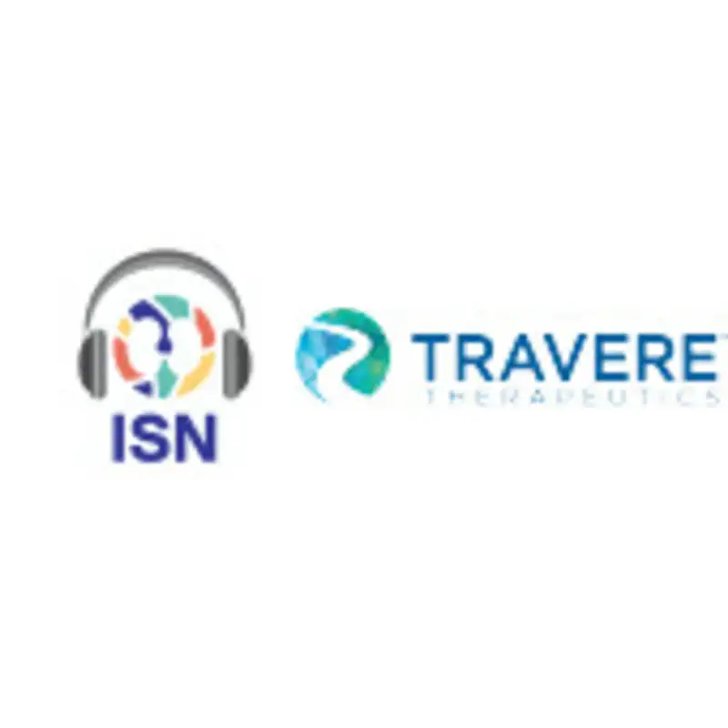 Episode 10: WCN'21 Conversations With Presenters on PD Presented by Travere Therapeutics