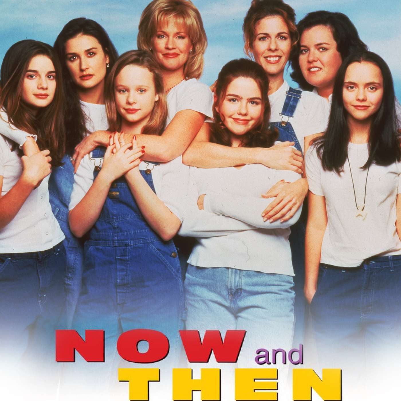 Now and Then (1995)