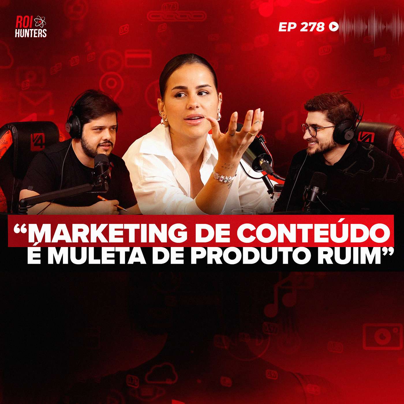 O MAIOR DEBATE Sobre Produção de Conteúdo: Vale a Pena Investir? (Isabela Matte) | ROI Hunters #279 episode artwork