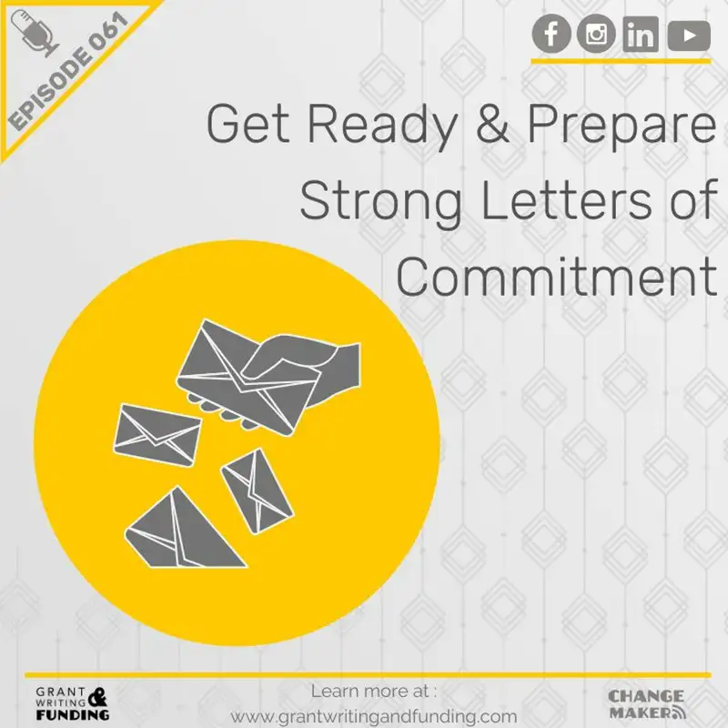Ep. 61: Get Ready & Prepare Strong Letters of Commitment