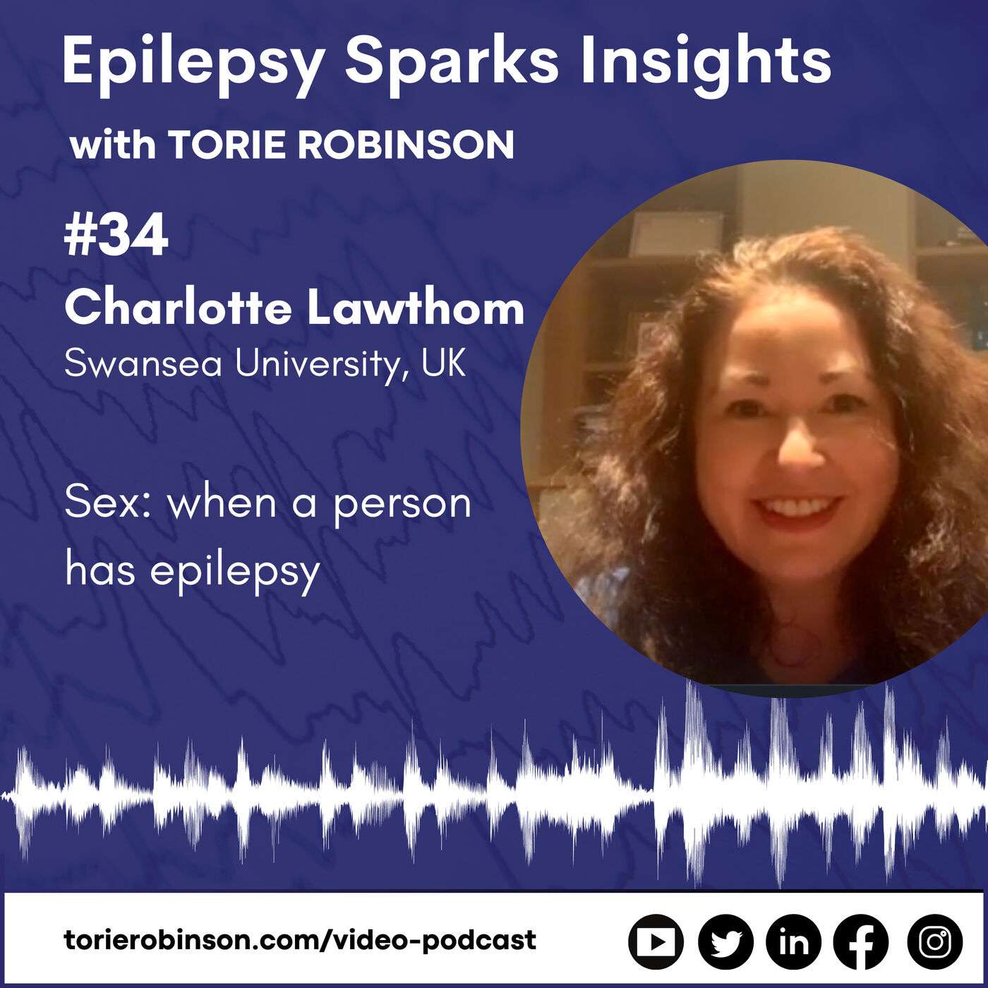 Sex: When A Person Has Epilepsy - Charlotte Lawthom episode artwork