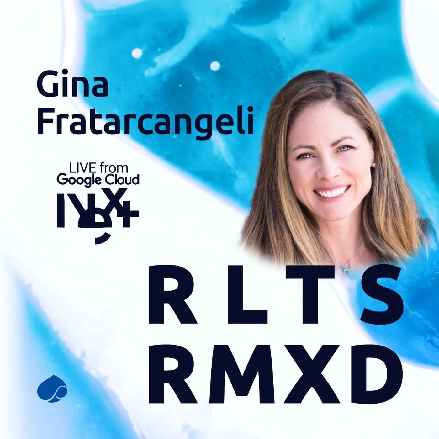 RRLIVE03: Google Cloud Next 2026, Accelerating Agentic Journeys with Gina Fratarcangeli, Google Cloud RRLIVE03: Google Cloud Next 2026, Accelerating Agentic Journeys with Gina Fratarcangeli, Google Cloud