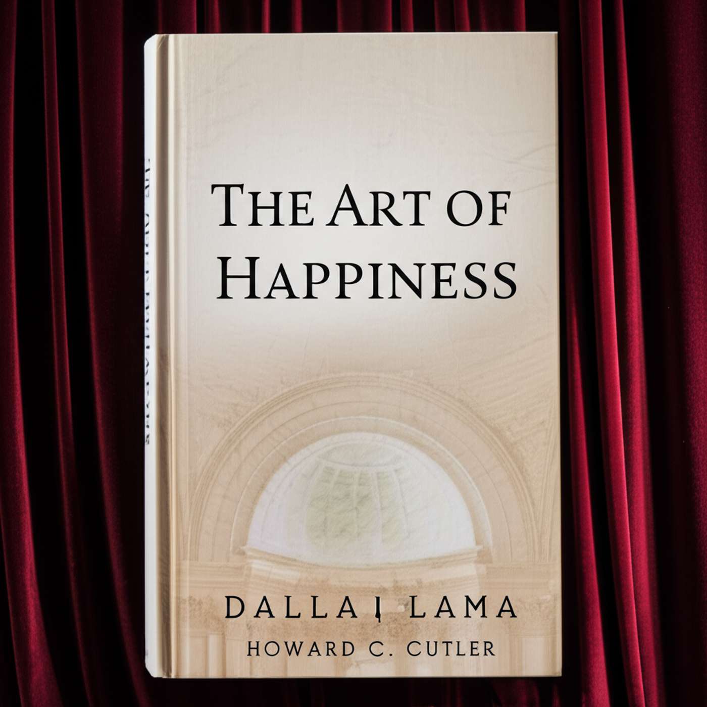 The Art of Happiness