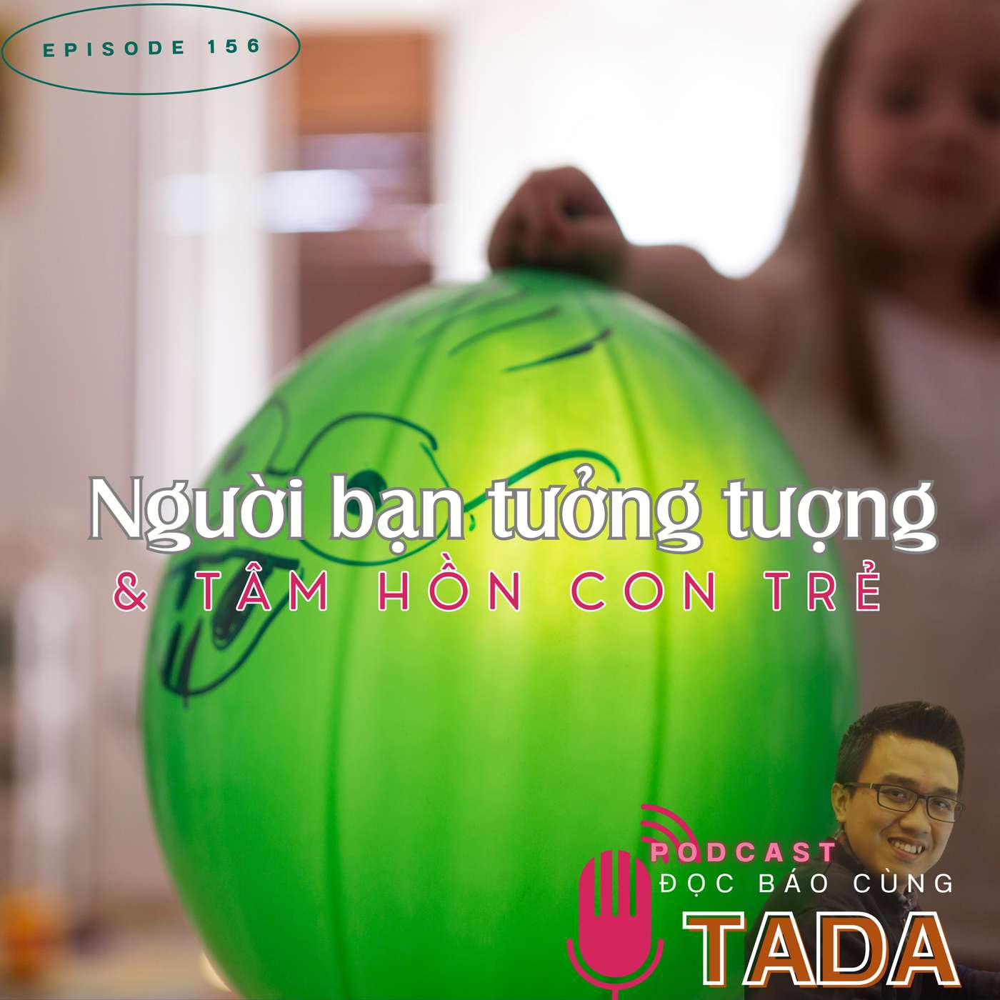Người bạn tưởng tượng & tâm hồn con trẻ