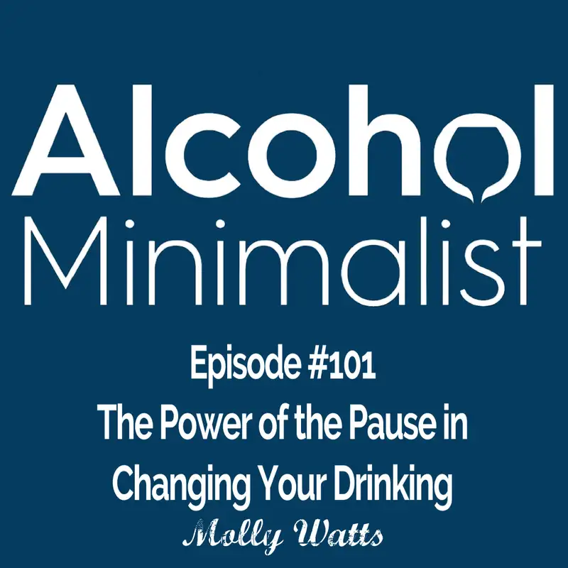 The Power of the Pause in Changing Your Drinking