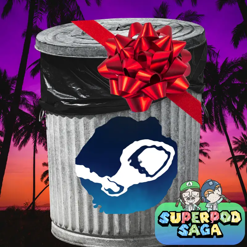 Ep. 145 - Steam Trash Christmas in July (ft. Andre and Kate)