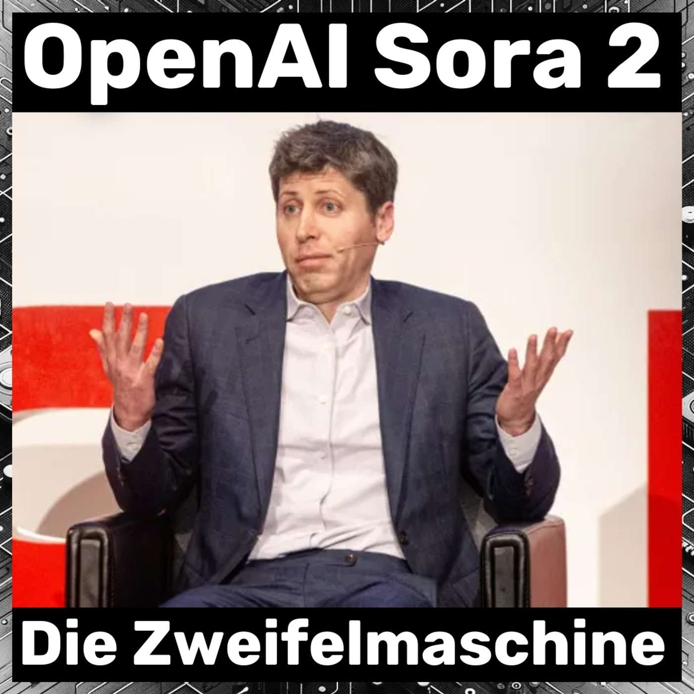 OpenAI Sora 2 oder das Zeitalter des Zweifels OpenAI Sora 2 oder das Zeitalter des Zweifels
