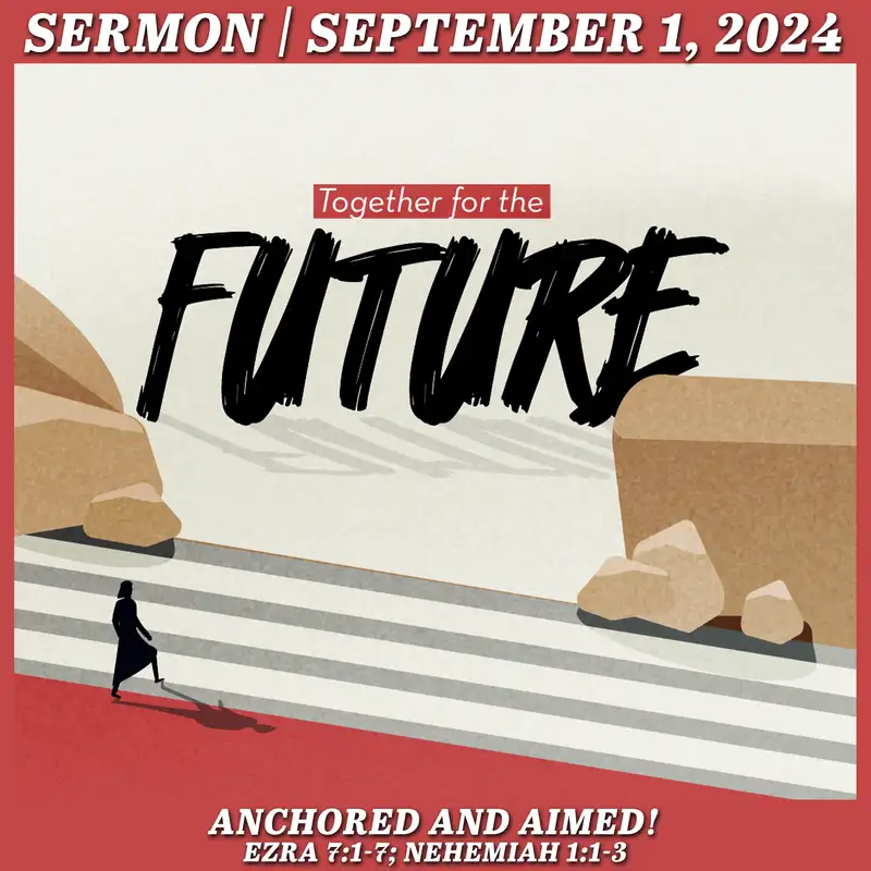 Anchored and Aimed! - September 1, 2024