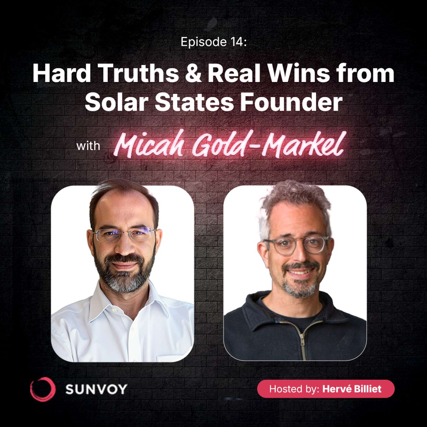 Hard Truths & Real Wins from Solar States Founder