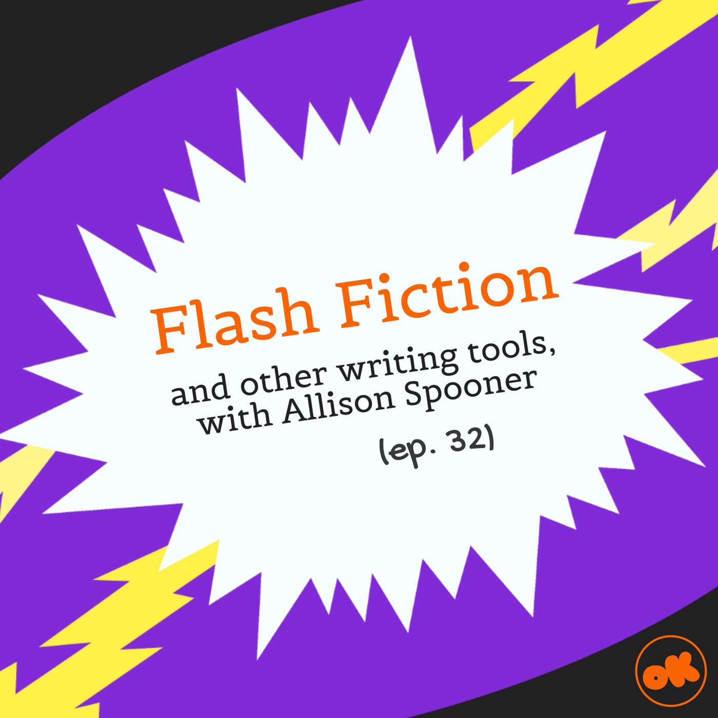 032. Flash Fiction with Allison Spooner
