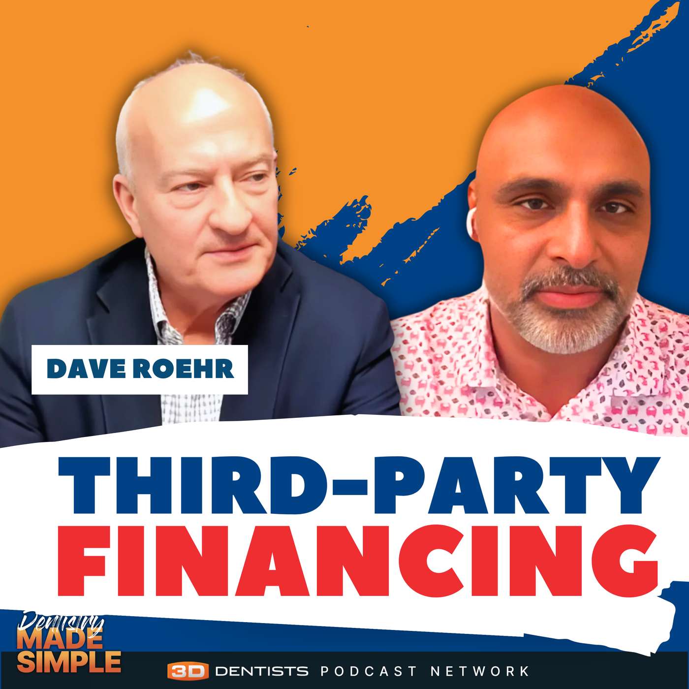 Financing Made Simple: High Approval Rates, Happy Patients with Dave Roehr of Proceed Financing