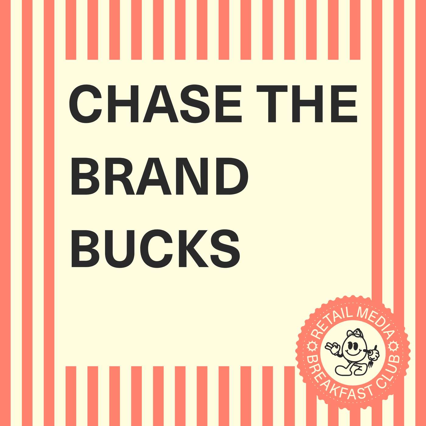 Cannes Confessional #4: RMNs Should Chase That Brand Marketing Budget