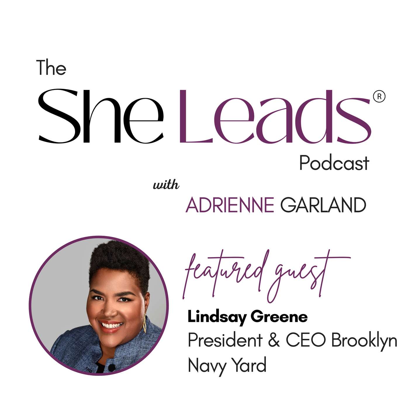 How to Turn Your Lived Experience into Your Biggest Leadership Asset with Lindsay Greene How to Turn Your Lived Experience into Your Biggest Leadership Asset with Lindsay Greene